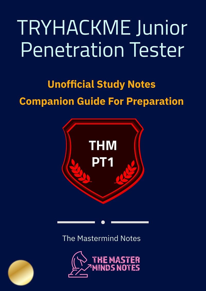 TryHackMe PT Study Notes (Unofficial)
