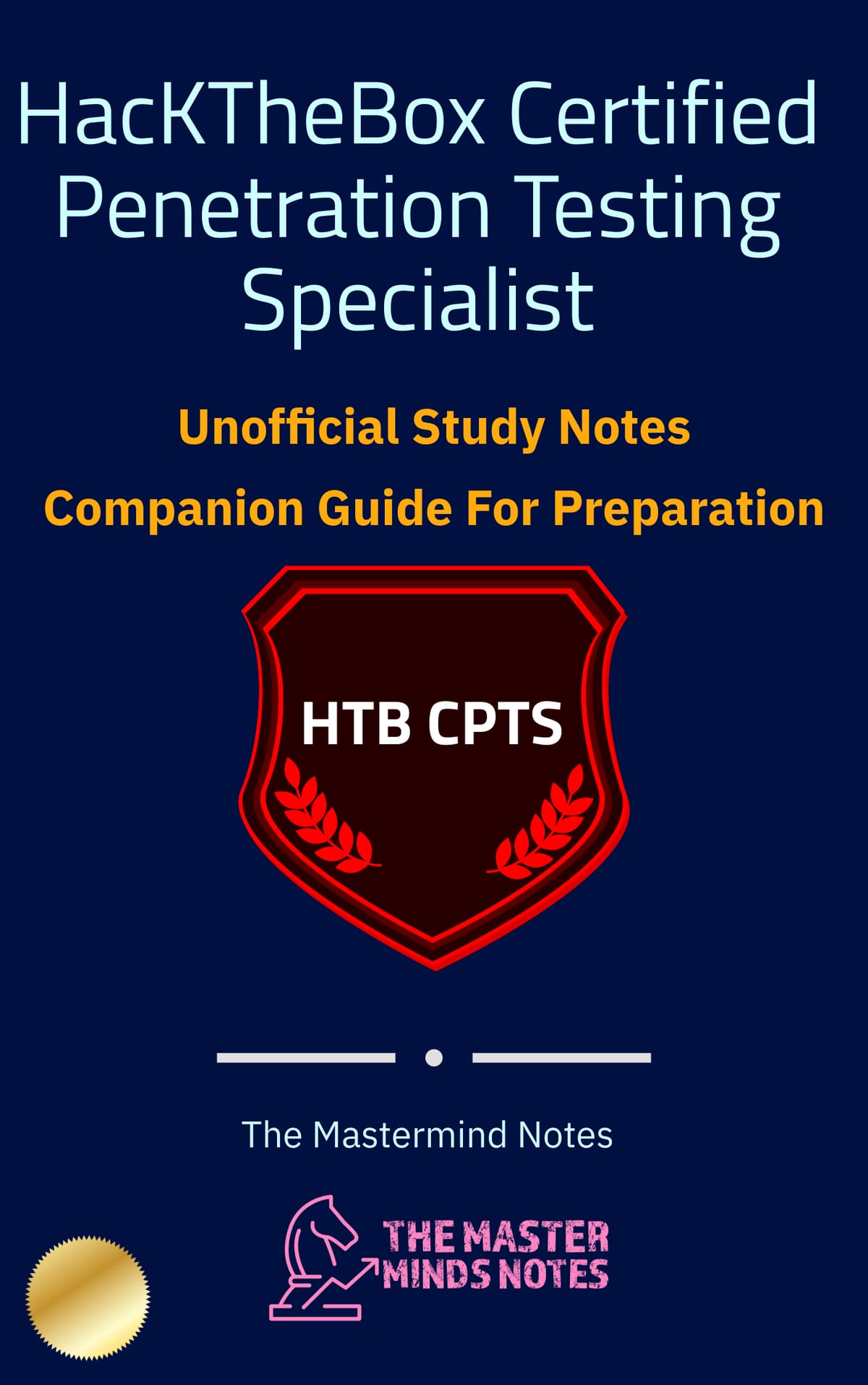 Ultimate HTB CPTS 2026 Notes: The Complete Study Guide